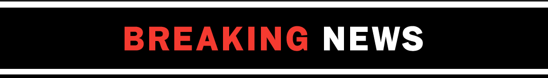 BREAKING NEWS